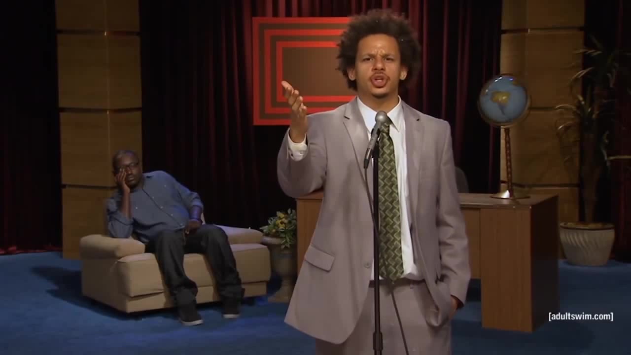 Of The Best Eric Andre Monologues The Eric Andre Show Adult Swim