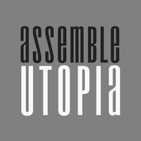 Assemble Utopia
