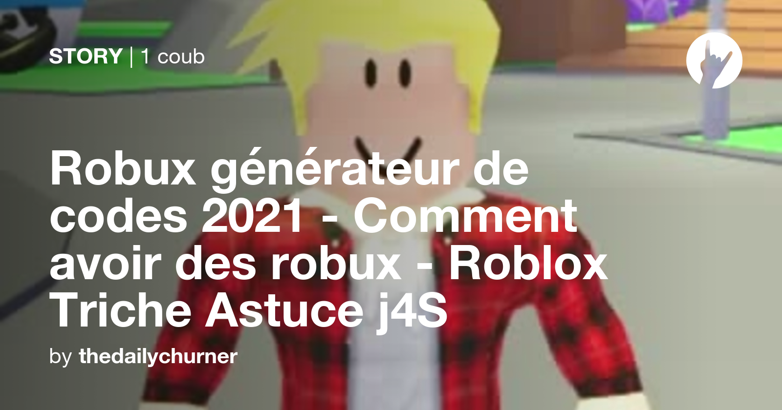 Code De Triche Roblox Pour Avoir Des Robux coub.com