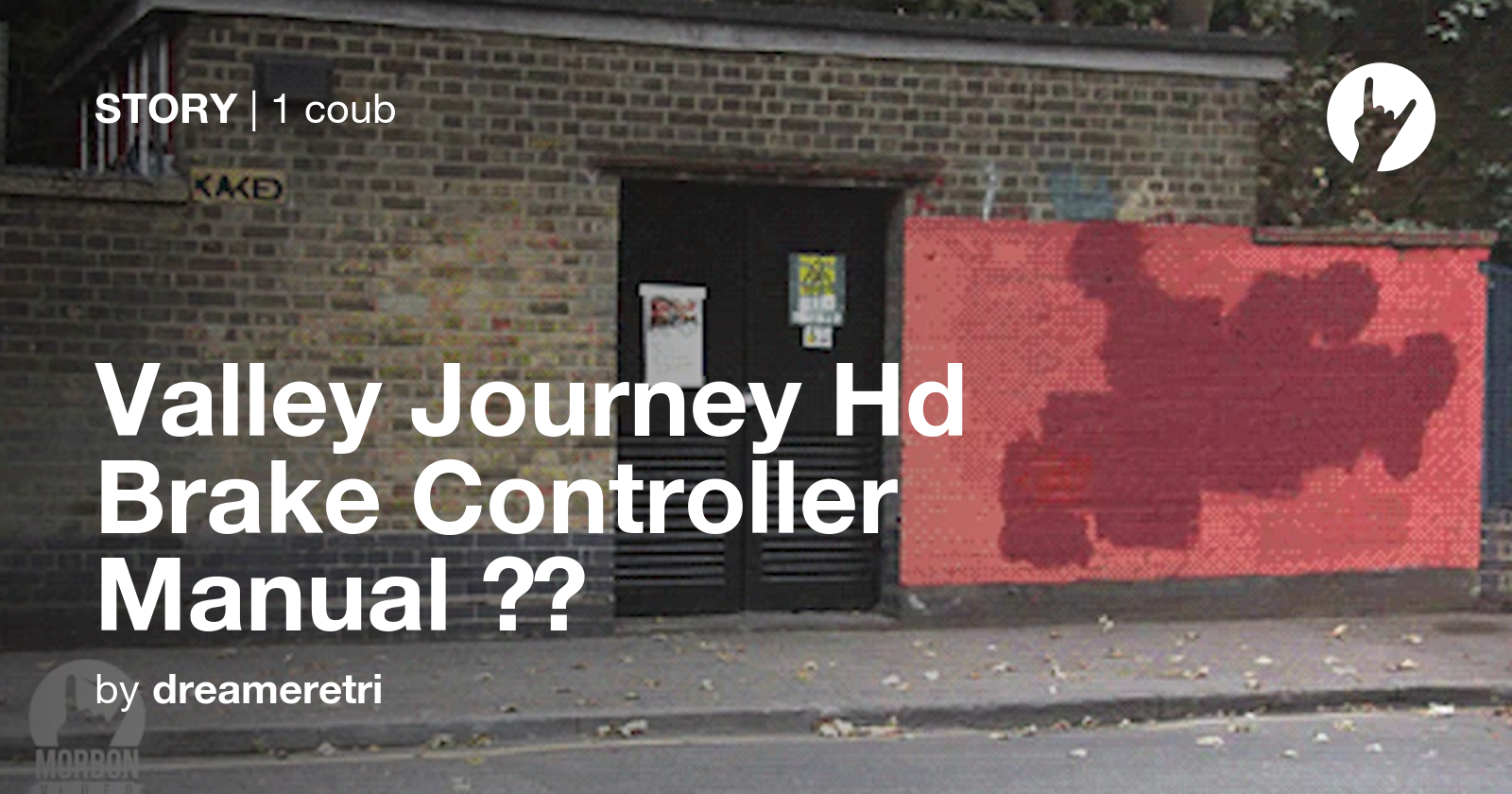 Valley Journey Hd Brake Controller Manual 🤜🏿 Coub