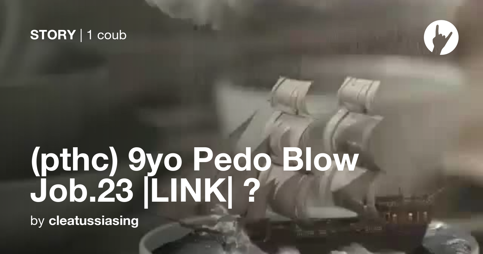 (pthc) 9yo Pedo (フェラ)blowjob.23 |LINK| 📀 